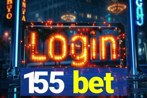 155 bet